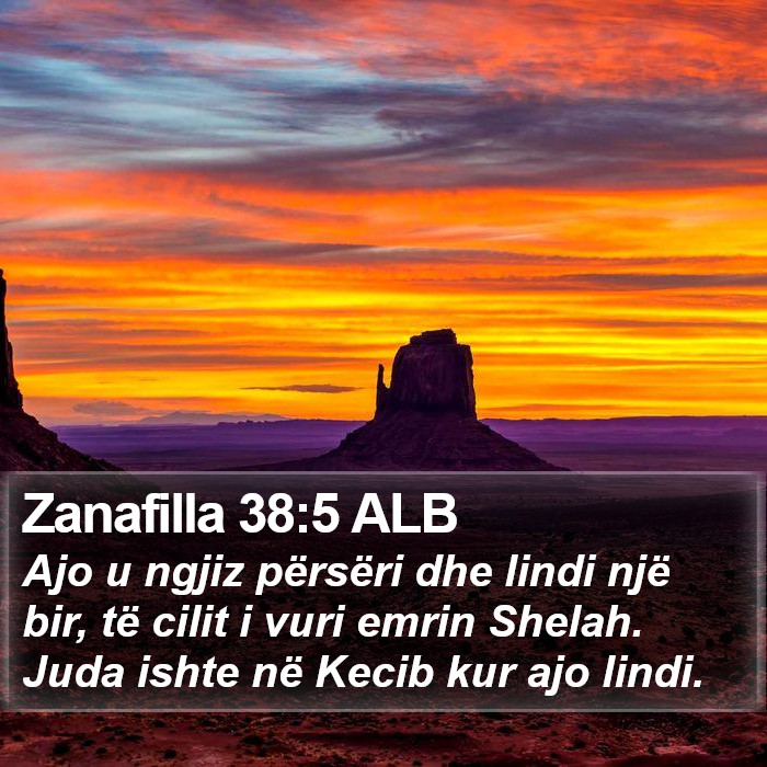 Zanafilla 38:5 ALB Bible Study