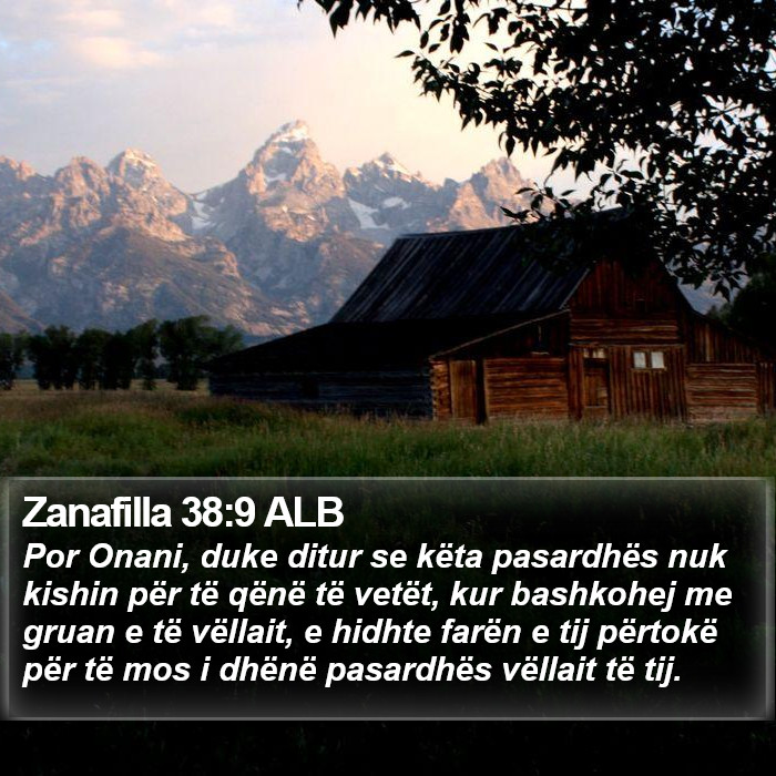 Zanafilla 38:9 ALB Bible Study