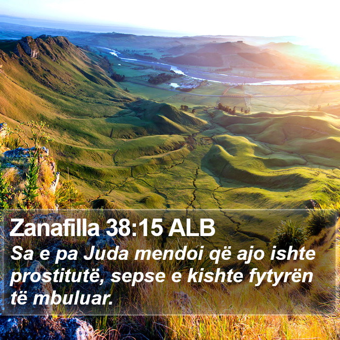 Zanafilla 38:15 ALB Bible Study