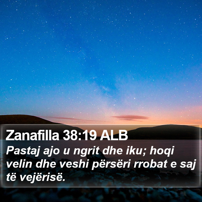 Zanafilla 38:19 ALB Bible Study