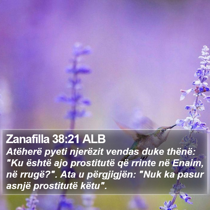 Zanafilla 38:21 ALB Bible Study