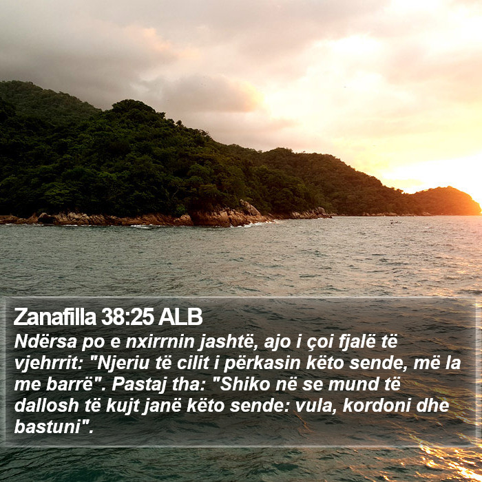 Zanafilla 38:25 ALB Bible Study