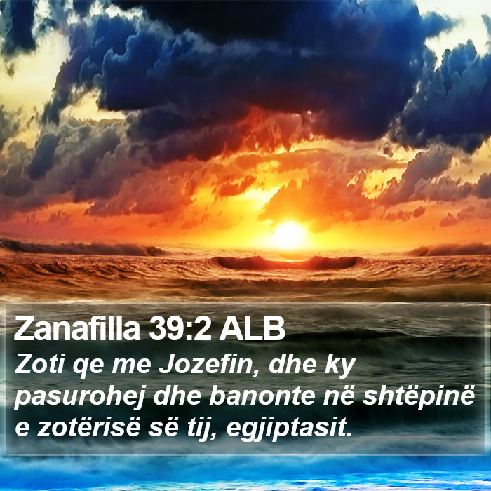 Zanafilla 39:2 ALB Bible Study