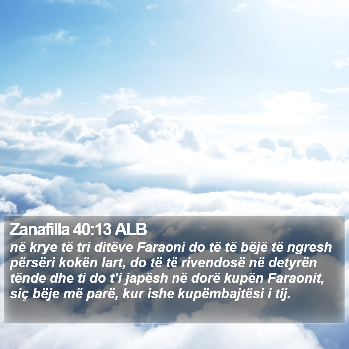 Zanafilla 40:13 ALB Bible Study