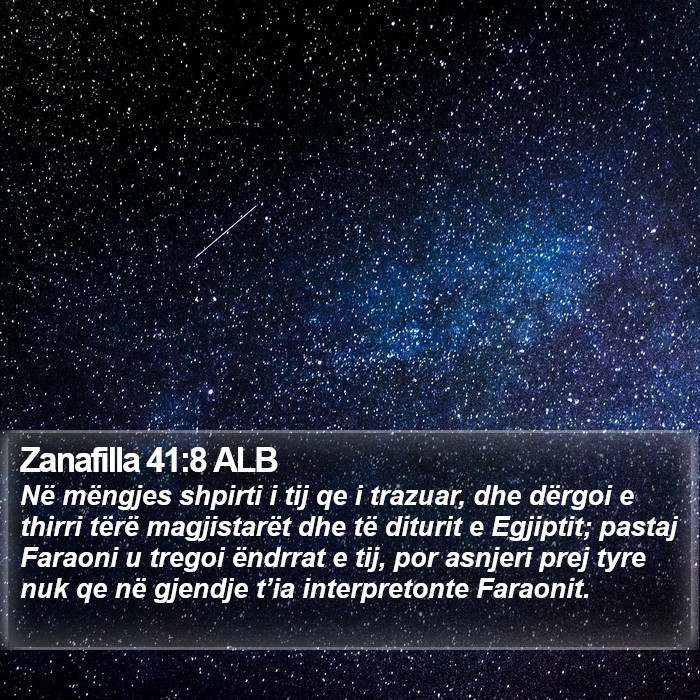 Zanafilla 41:8 ALB Bible Study