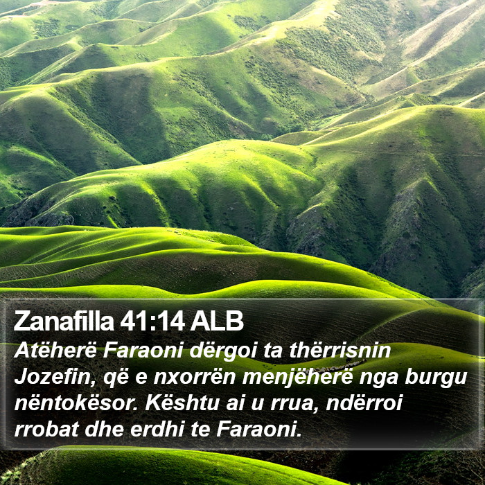 Zanafilla 41:14 ALB Bible Study