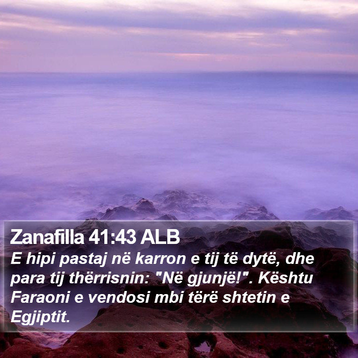 Zanafilla 41:43 ALB Bible Study