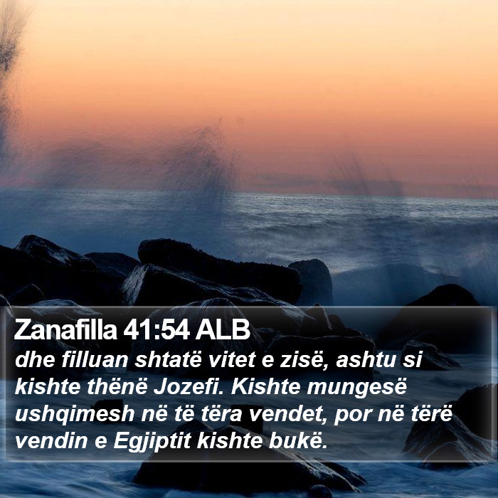 Zanafilla 41:54 ALB Bible Study