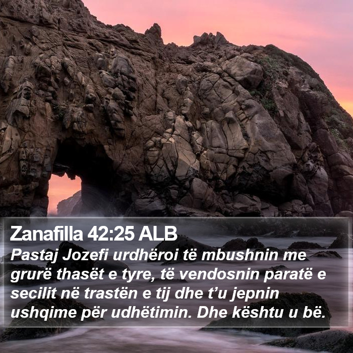 Zanafilla 42:25 ALB Bible Study