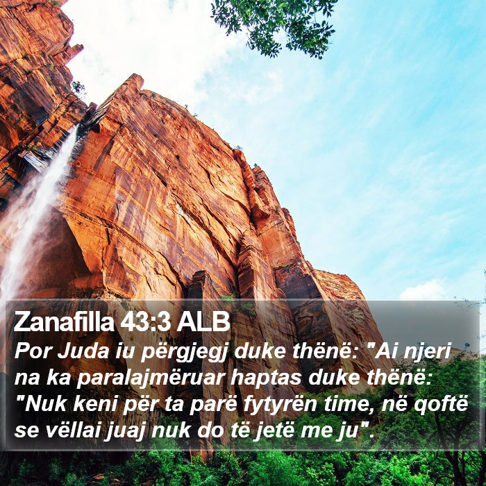 Zanafilla 43:3 ALB Bible Study