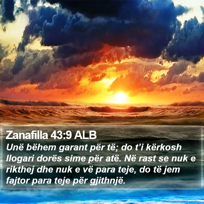 Zanafilla 43:9 ALB Bible Study