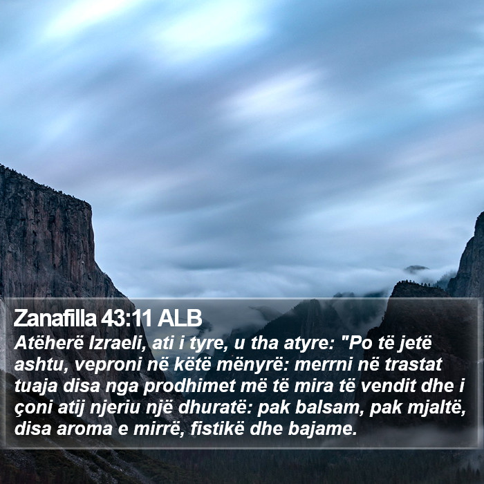 Zanafilla 43:11 ALB Bible Study