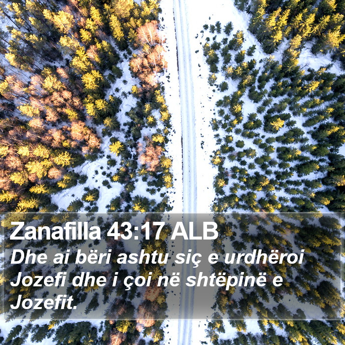 Zanafilla 43:17 ALB Bible Study