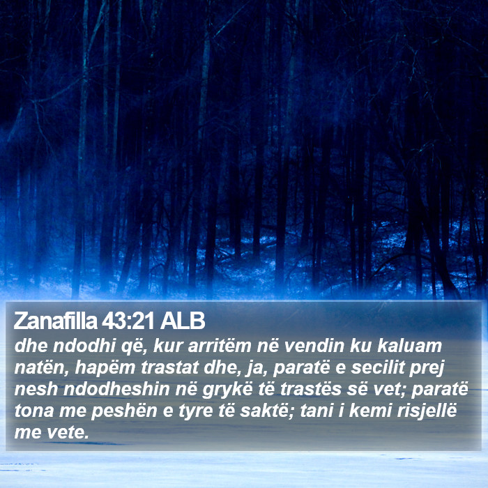 Zanafilla 43:21 ALB Bible Study