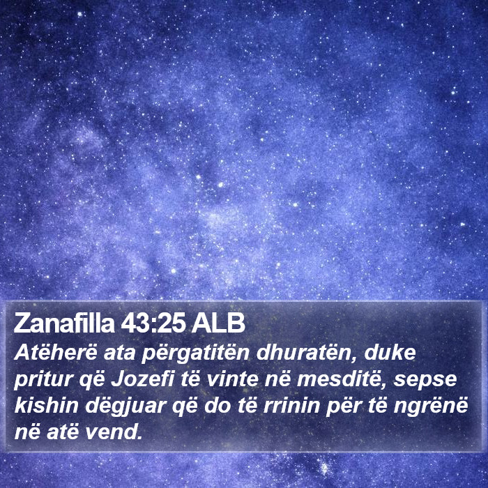 Zanafilla 43:25 ALB Bible Study