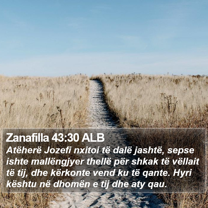 Zanafilla 43:30 ALB Bible Study