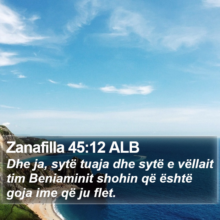 Zanafilla 45:12 ALB Bible Study