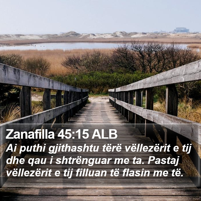 Zanafilla 45:15 ALB Bible Study