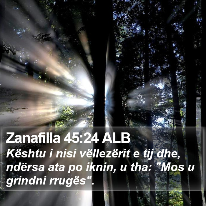 Zanafilla 45:24 ALB Bible Study