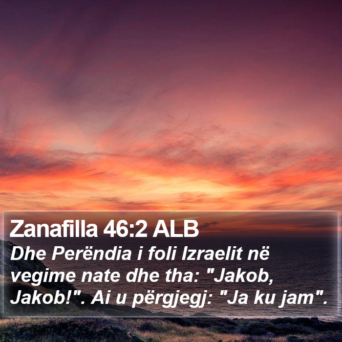 Zanafilla 46:2 ALB Bible Study