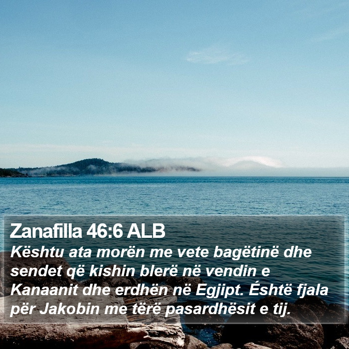 Zanafilla 46:6 ALB Bible Study