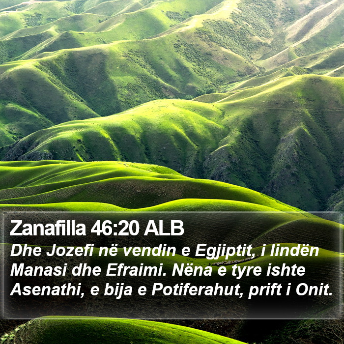 Zanafilla 46:20 ALB Bible Study