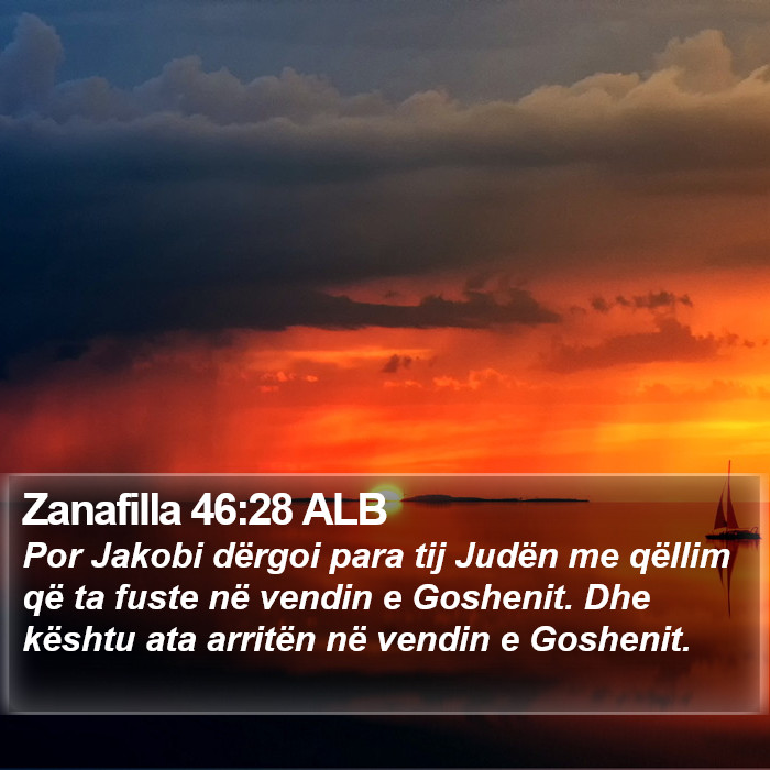 Zanafilla 46:28 ALB Bible Study