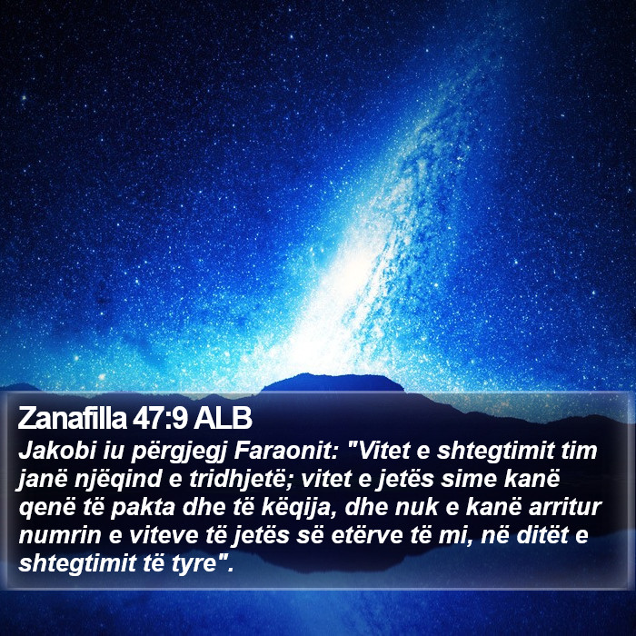 Zanafilla 47:9 ALB Bible Study