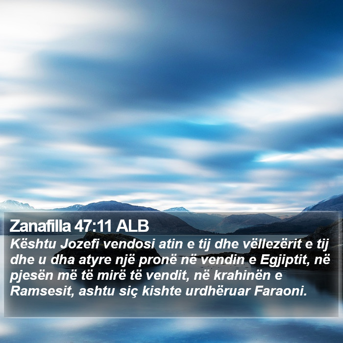 Zanafilla 47:11 ALB Bible Study