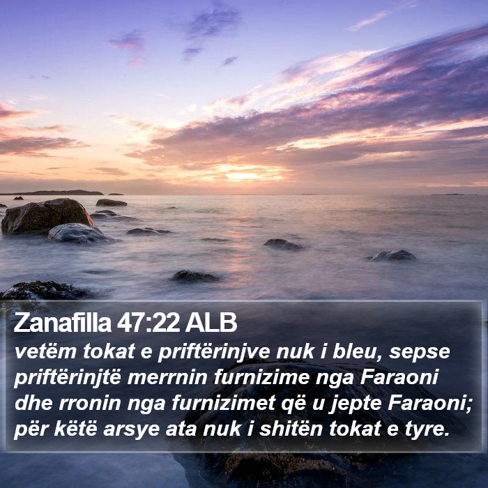 Zanafilla 47:22 ALB Bible Study