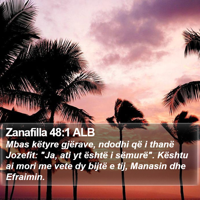 Zanafilla 48:1 ALB Bible Study