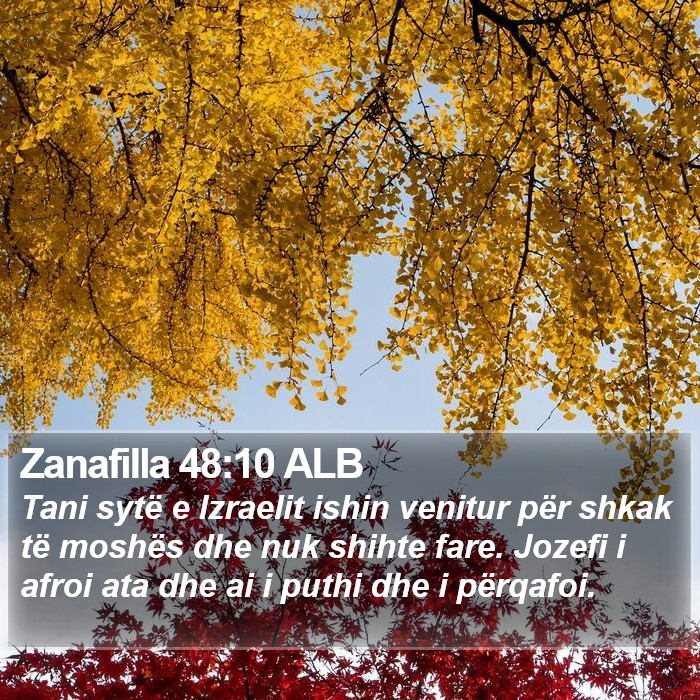 Zanafilla 48:10 ALB Bible Study