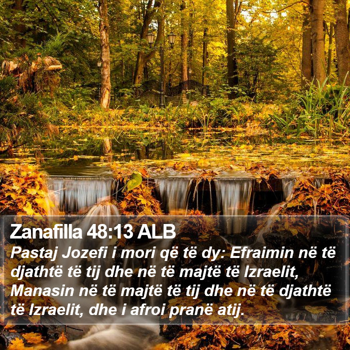 Zanafilla 48:13 ALB Bible Study