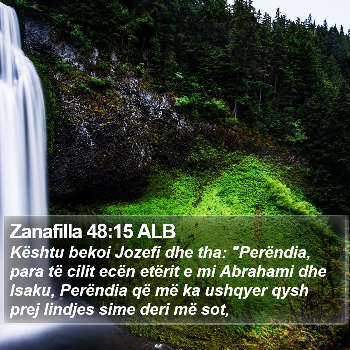 Zanafilla 48:15 ALB Bible Study