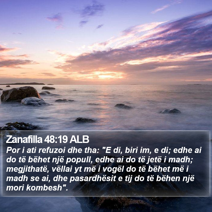 Zanafilla 48:19 ALB Bible Study