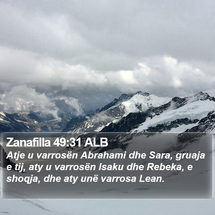 Zanafilla 49:31 ALB Bible Study