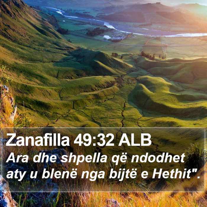 Zanafilla 49:32 ALB Bible Study