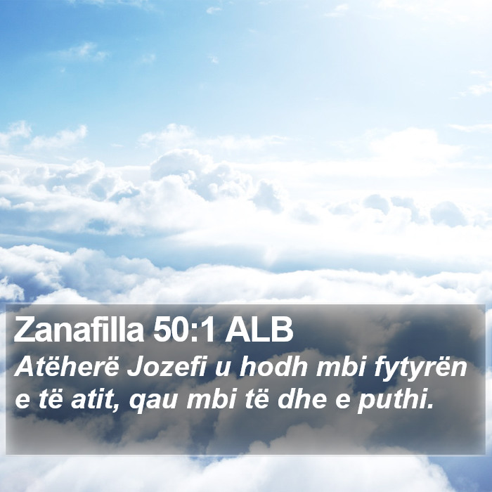 Zanafilla 50:1 ALB Bible Study