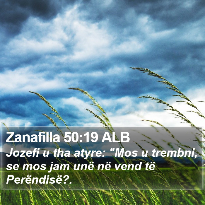 Zanafilla 50:19 ALB Bible Study