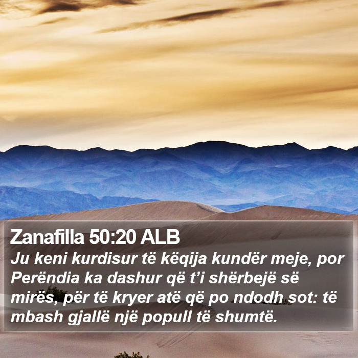 Zanafilla 50:20 ALB Bible Study