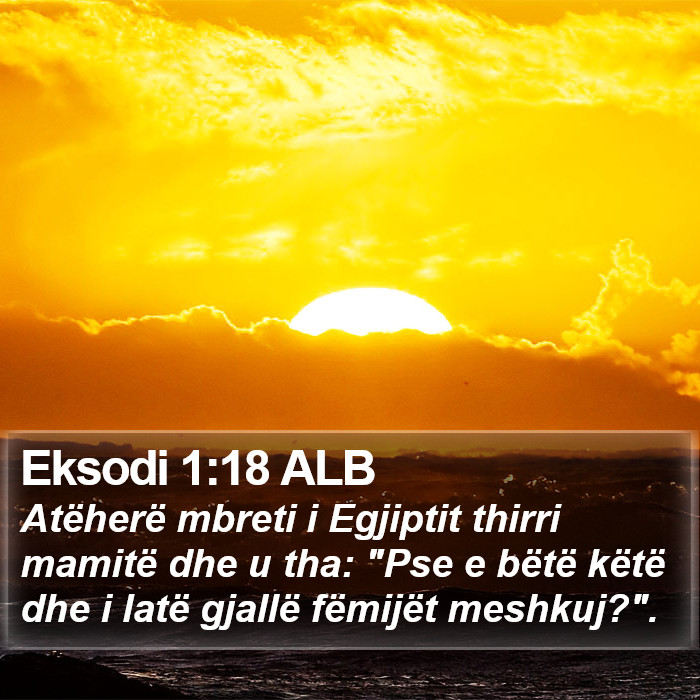 Eksodi 1:18 ALB Bible Study