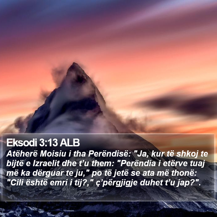 Eksodi 3:13 ALB Bible Study