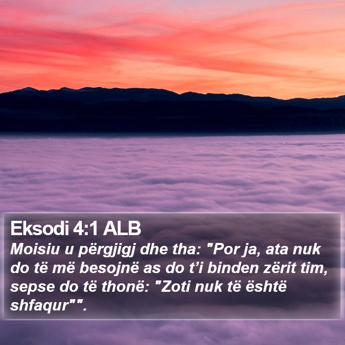 Eksodi 4:1 ALB Bible Study