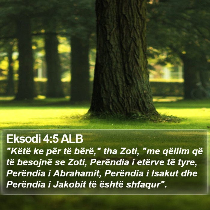 Eksodi 4:5 ALB Bible Study