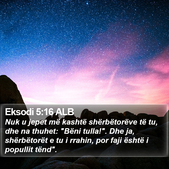 Eksodi 5:16 ALB Bible Study