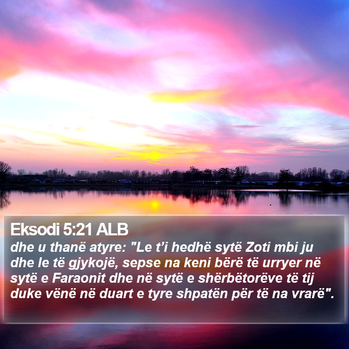 Eksodi 5:21 ALB Bible Study