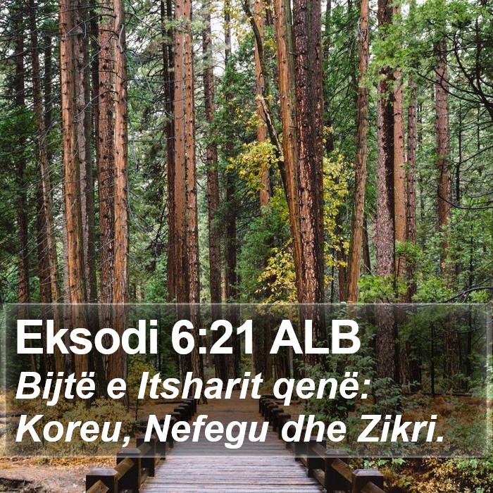 Eksodi 6:21 ALB Bible Study