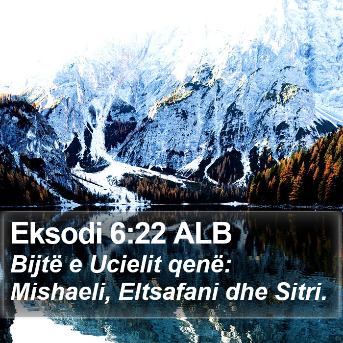 Eksodi 6:22 ALB Bible Study
