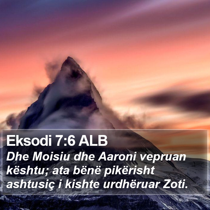 Eksodi 7:6 ALB Bible Study