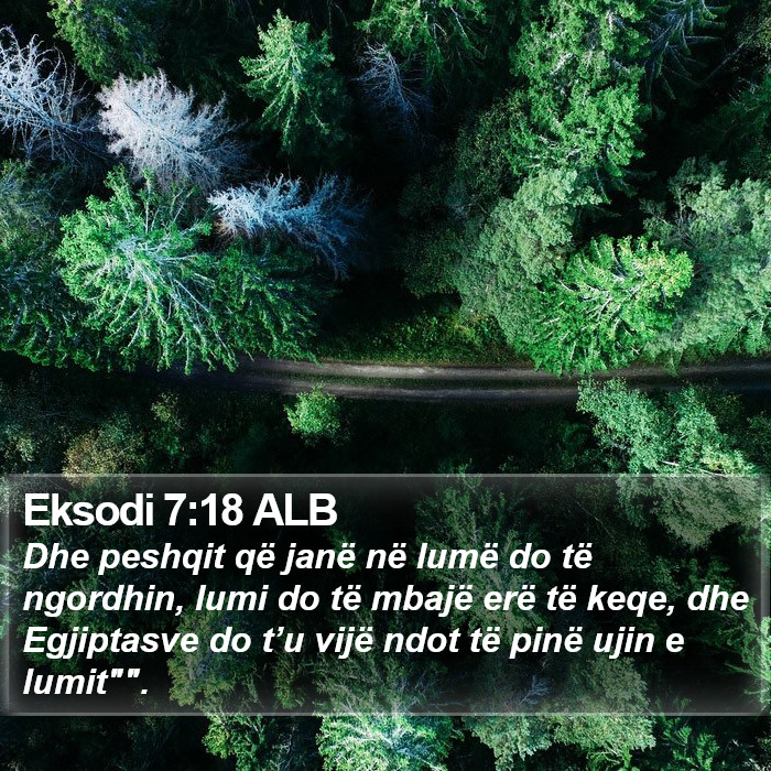 Eksodi 7:18 ALB Bible Study